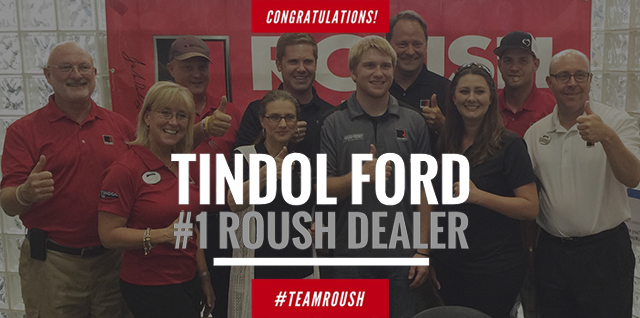 Tindol Ford is the #1 ROUSH Dealer
